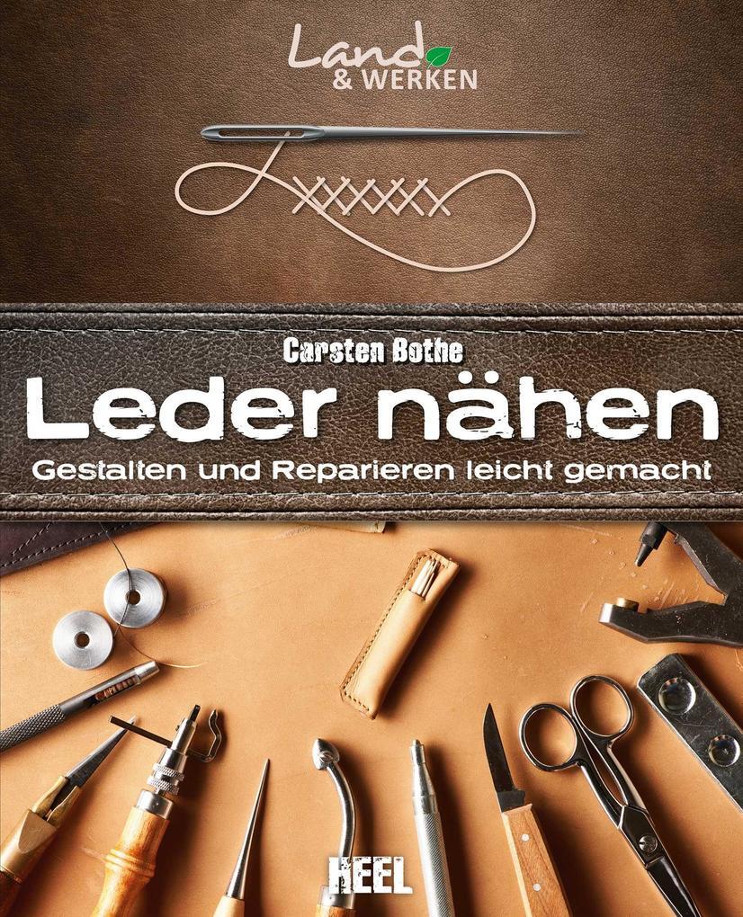 Thumbnail - Leder Nähen | Carsten Bothe, Karsten Bothe | 2015 | Deutsch