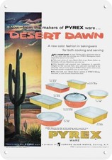 1955 PYREX Desert Dawn Corning Cookware *** DECORATIVE REPLICA METAL SIGN ***