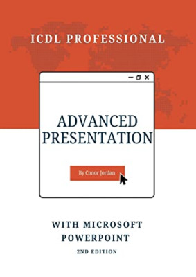 Advanced Presentation - Paperback NEW Jordan, Conor 02/05/2022