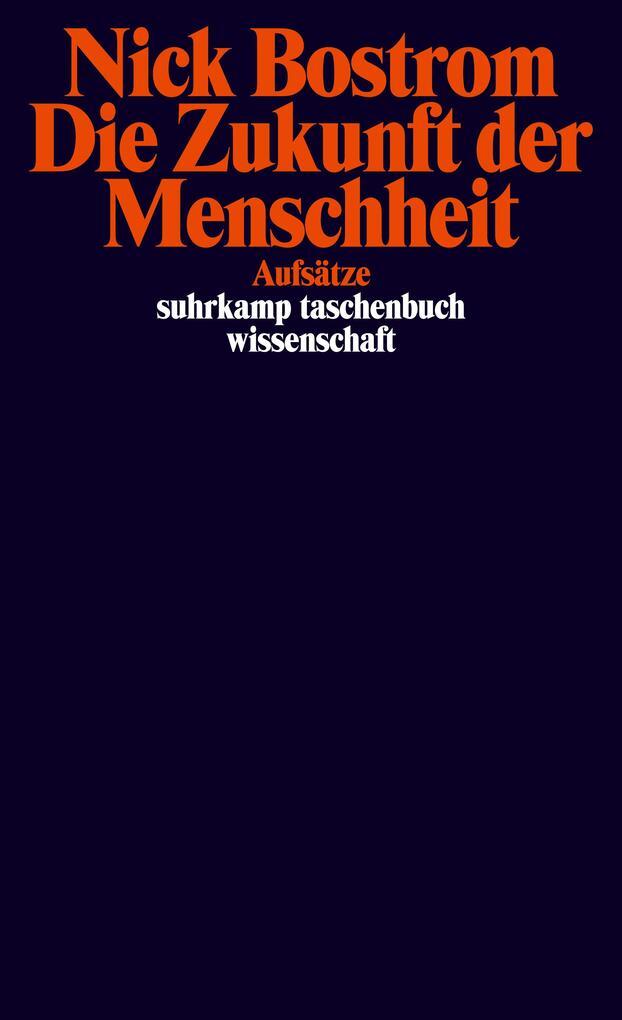 Thumbnail - Die Zukunft Der Menschheit | Nick Bostrom | 2018 | Deutsch