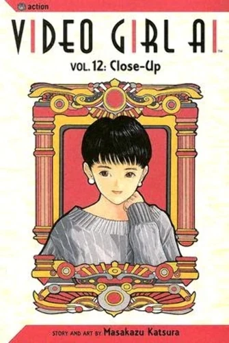 Video Girl Ai, Vol. 12: Close Up by Katsura