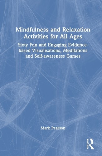 Mark Pearson Unisex Multicolor Mindfulness & Relaxation Activities For All Ages: Over Sixty Fun - Image 2