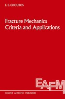 E. E. Gdoutos | Fracture Mechanics Criteria And Applications | Buch | Englisch