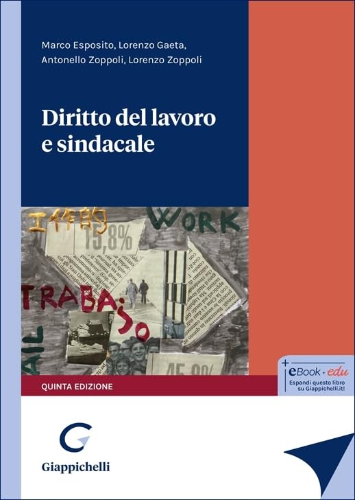 Marco Esposito Antonello Zoppoli Lorenzo Gaeta Lo Diritto del lavor (Paperback)