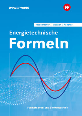 Uwe Maschmeyer; Gerhard Wesker / Energietechnische Formeln