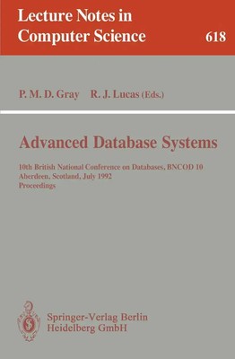 Advanced Database Systems Rob J. Lucas (u. a.) Taschenbuch xi Englisch 1992