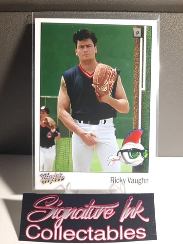 Ricky Vaughn / Charlie Sheen Custom Art Card - Major League Movie - Raw Card