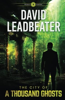 The City of a Thousand Ghosts (Reli..., Leadbeater, Dav