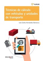 Luis Carlos HernáNdez Barrueco | TéCnicas De CáLculo Con VehíCulos Y Unidades...
