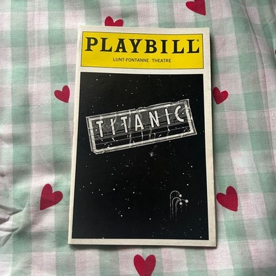 Titanic  the Musical Theatre Broadway Playbill - Brian D'Arcy James and more