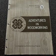 4H Adventures In Woodworking Handbook Unit 1