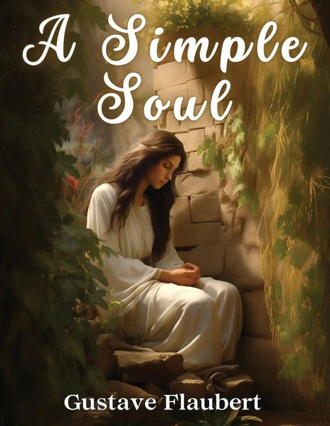 A Simple Soul | Gustave Flaubert | Taschenbuch | Englisch | 2023-image
