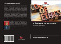 John Chibaya Mbuya | L'ÉThique De La SantÉ | Taschenbuch | FranzöSisch (2021)
