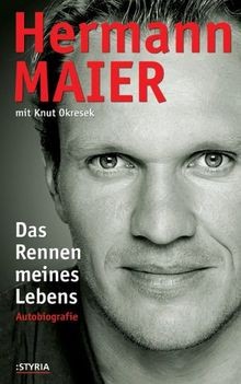 Hermann Maier: Das Rennen meines Lebens: Autobiografie  ... | Buch | Zustand gut