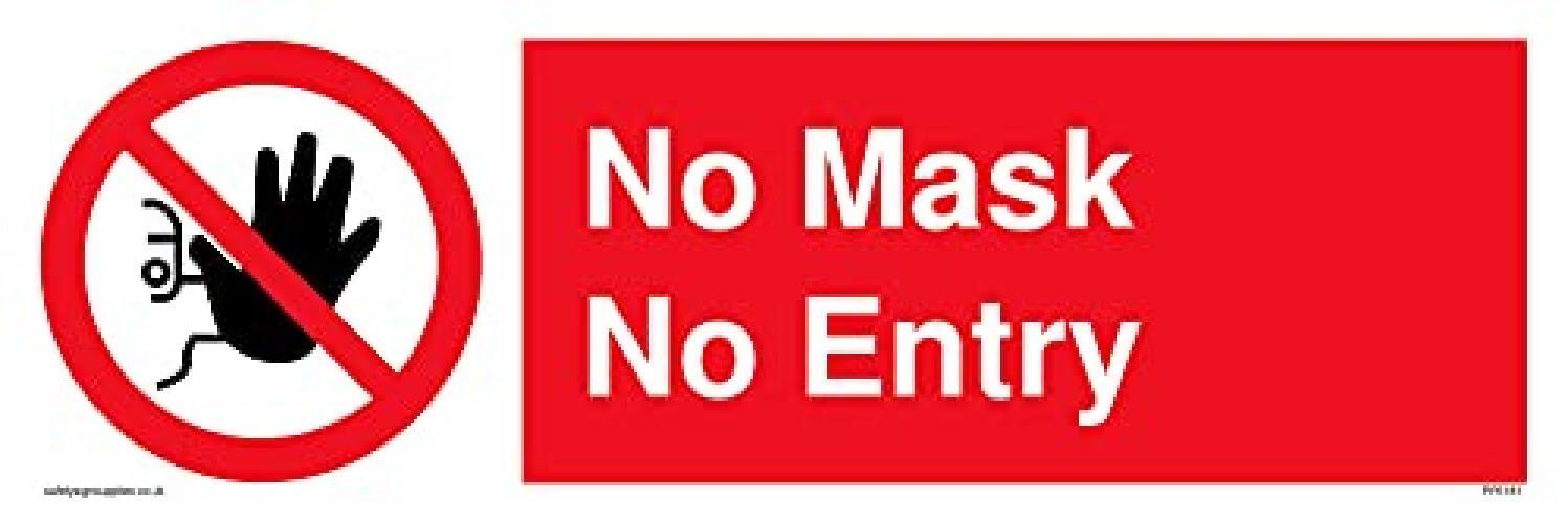 Confezione da 5 – No Mask No Entry Sign – 300 x 100 mm – L31