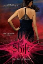 Shift (Shade, Book 2) - Hardcover By Smith-Ready, Jeri - GOOD