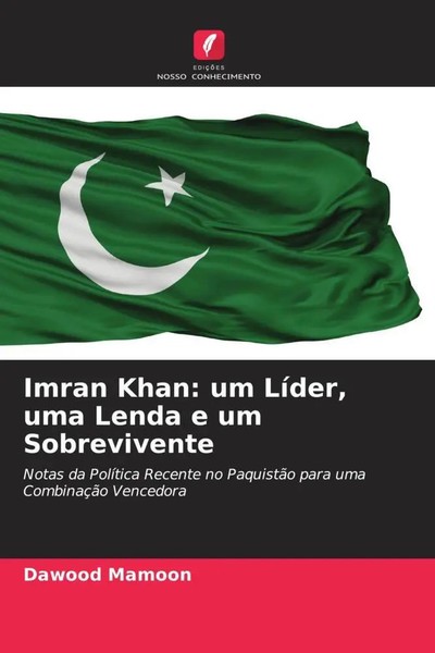 Dawood Mamoon | Imran Khan: Um LíDer, Uma Lenda E Um Sobrevivente | Taschenbuch-image