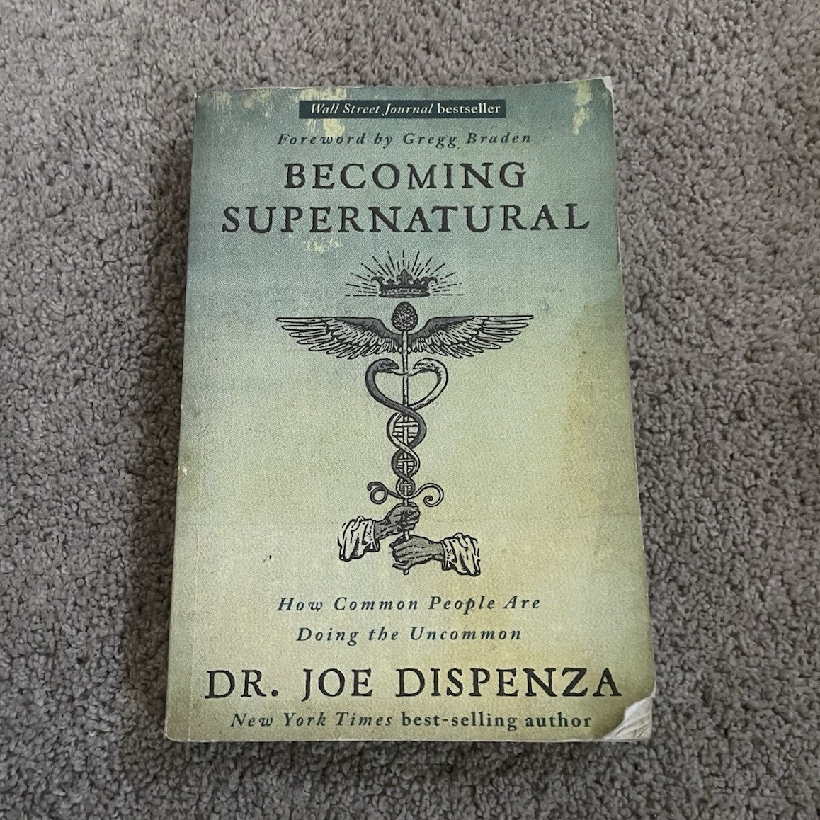 Becoming Supernatural by Dr. Joe Dispenza, Paperback, Mind, Body
