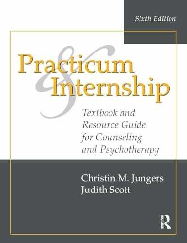 Practicum and Internship: - Paperback, by Jungers Christin M.; - Very Good h