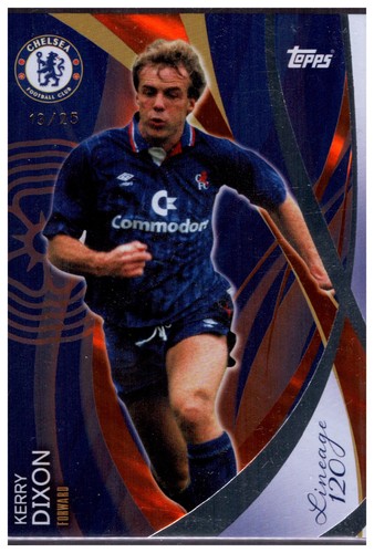 Kerry Dixon /25 2024-25 Topps Chelsea Lineage 120 Years Anniversary