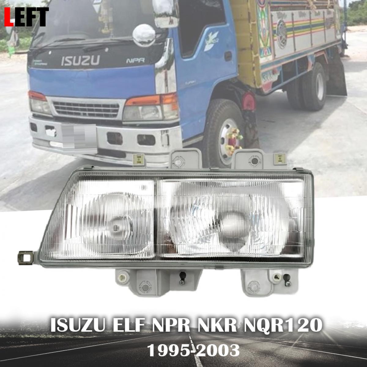 LH Left Head Lamp Front Light Clear Lens Fit ISUZU ELF NPR NKR NQR LH Left Head Lamp Front Light Clear Lens Fit ISUZU ELF NPR NKR NQR