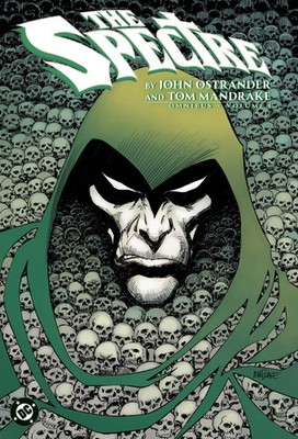 The Spectre by John Ostrander and Tom Mandrake Omnibus Vol. 1 | John Ostrander