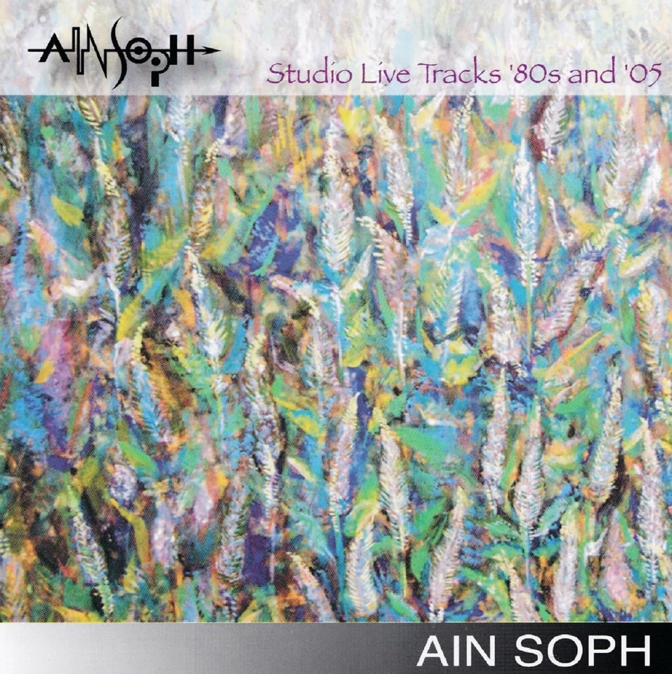 Ain Soph - Studio Live Tracks'80s And'05                                   (neu)