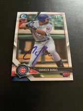 Charcer Burks Signed 2018 Bowman Chrome Card Chicago Cubs Autograph COA