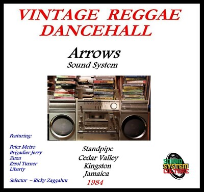 Arrows Sound System Standpipe Cedar Valley Kingston Jamaica 1984