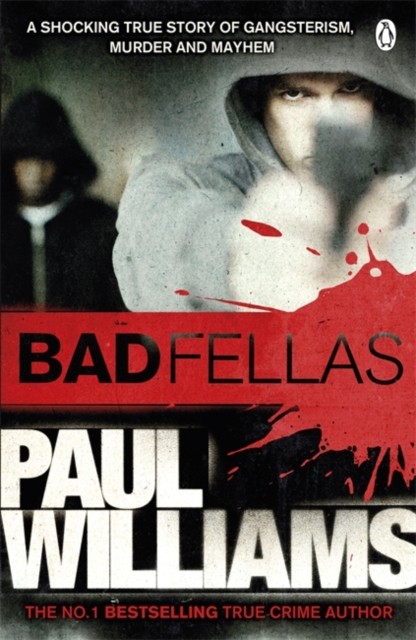 Badfellas by Paul Williams (Paperback Book)