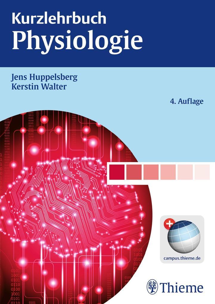 Thumbnail - Kurzlehrbuch Physiologie | Jens Huppelsberg, Kerstin Walter | Deutsch