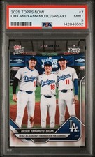 2025 TOPPS NOW #7 ROKI SASAKI SHOHEI OHTANI YOSHINOBU YAMAMOTO PSA 9 Non Auto