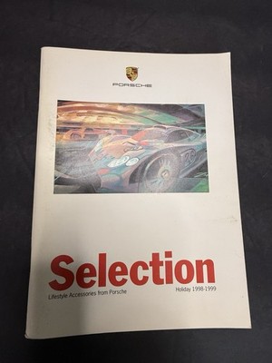 PORSCHE SELECTION OFFICIAL Lifestyle Accessories Brochure - Holiday 1998 - 1999