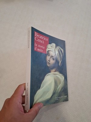 BEATRICE CENCI DIE GESCHICHTE DER MYTHOS / STIFTUNG MARCO BESSO 1999
