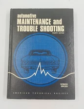 Automotive Maintenance & Trouble Shooting Text Book Automotive Technical Society