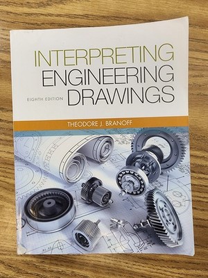 Interpreting Engineering Drawings, Branoff, Ted ''NO MARKS''