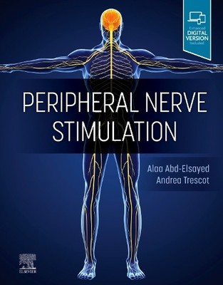 Alaa Abd-Elsayed Andrea T Peripheral Nerve Stimu (Gebundene Ausgabe) (US IMPORT)