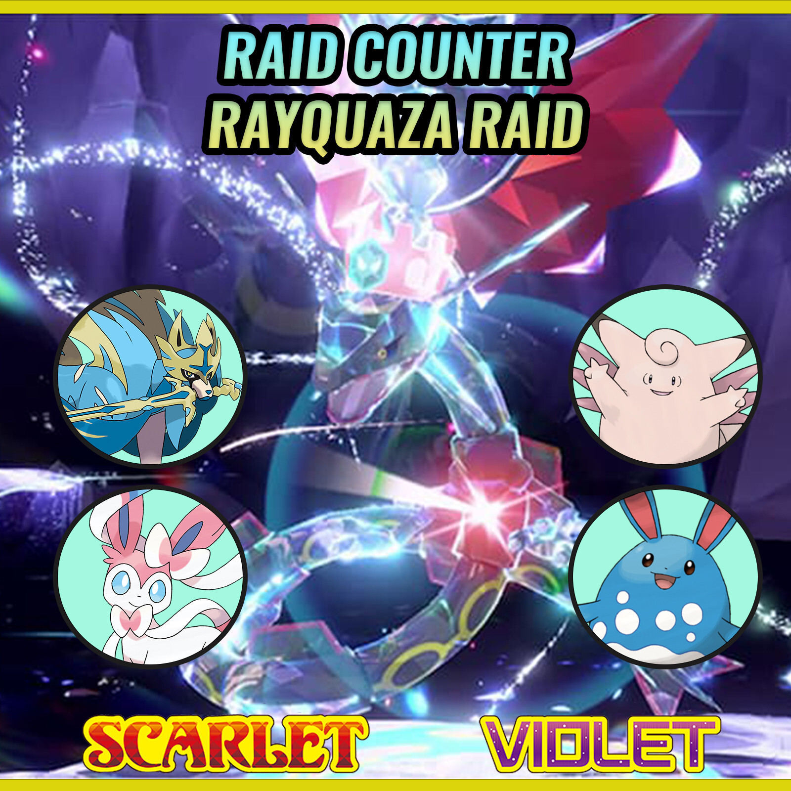 Top Rayquaza Tera Raid Counters - Sylveon, Zacian & More for Scarlet Violet  