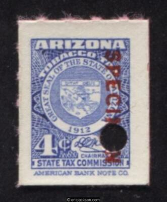 tobacco tax arizona ARIZONA Tobacco Revenue Stamp SRS AZ T13S red SPECIMEN ovpt., security  punch, VF