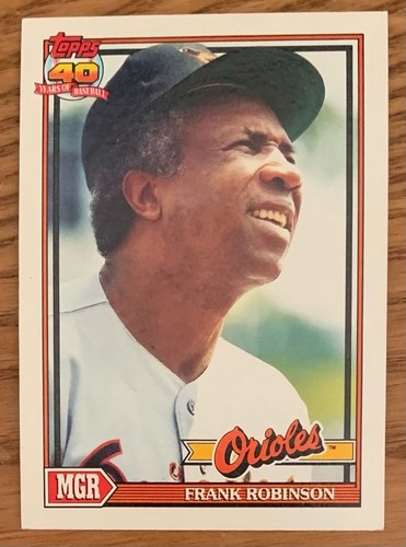 FRANK ROBINSON, 1991 TOPPS MANAGER CARD, BASEBALL LEGEND, FANTASTIC !