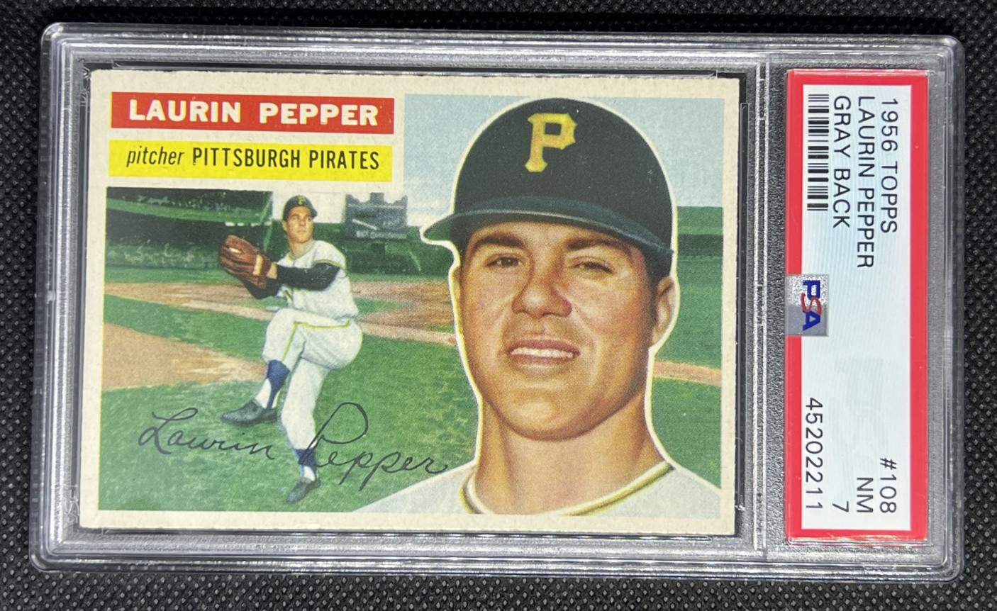 1956 Topps Laurin Pepper #108 NM PSA 7 Gray Back