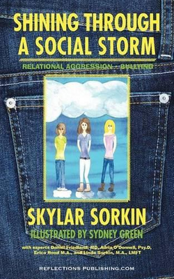 #ad Shining Through a Social Storm: Navigating Through Relational Aggression Bullyi $31.05