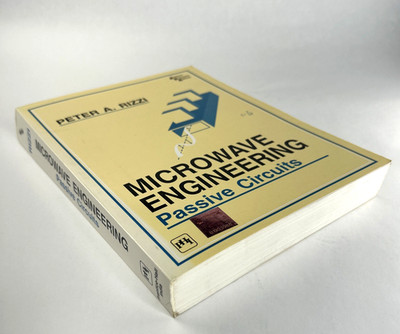 Microwave Engineering, Passive Circuits by Peter A. Rizzi - 2008