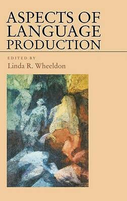 Aspects of Language Production (Studies in Cognition) by 
