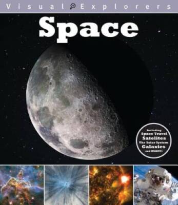 Space (Visual Explorers) - Paperback By Reynolds, Toby - GOOD