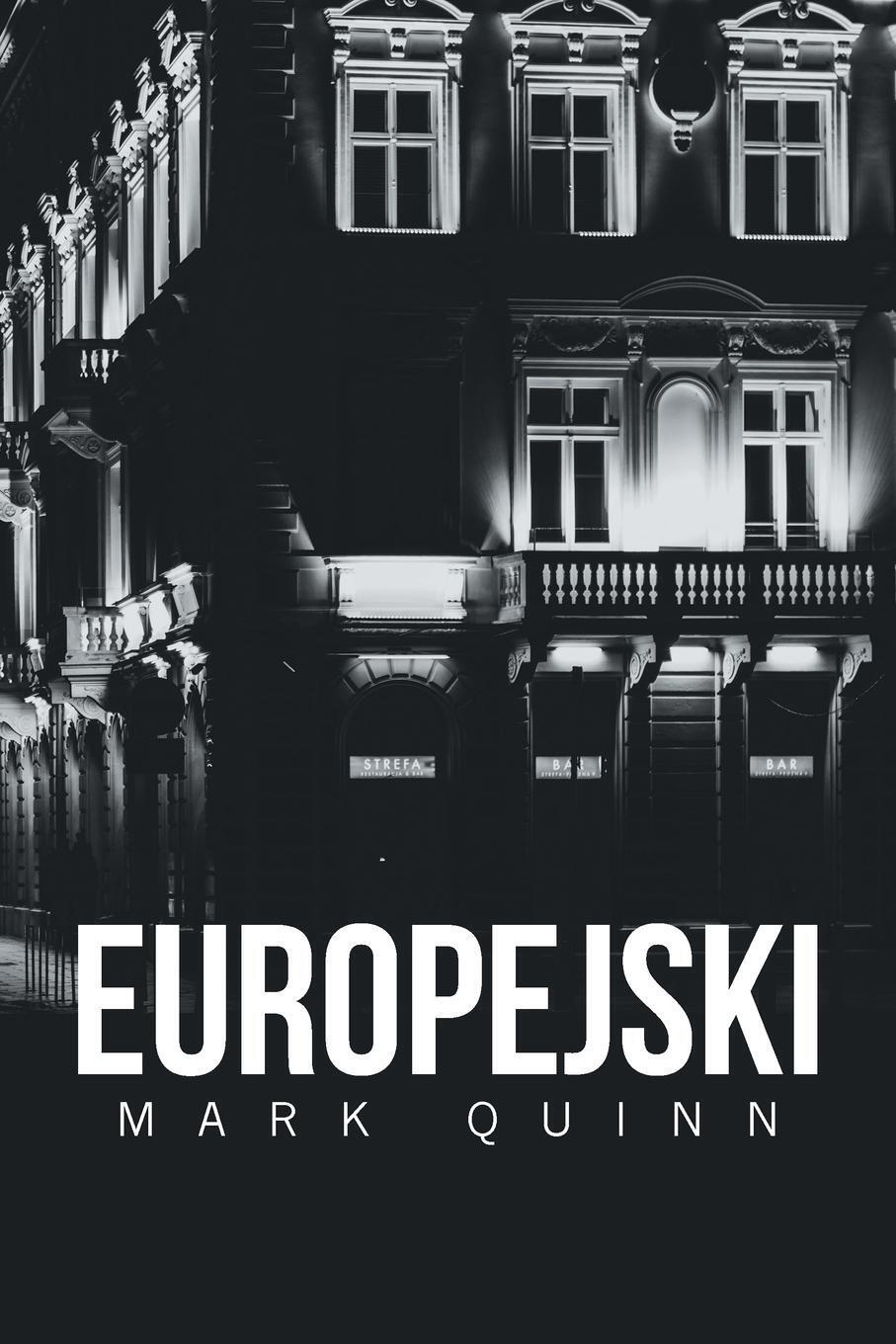 Thumbnail - Europejski | Mark Quinn | Taschenbuch | Paperback | Englisch | 2020 |