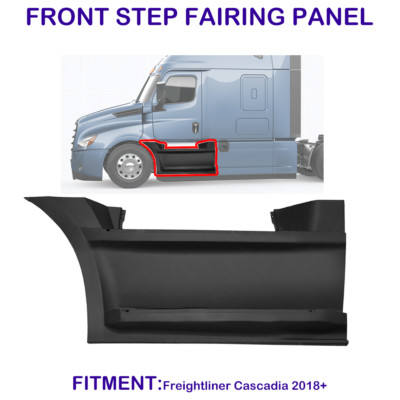 2018-2023 For Freightliner Cascadia Front Step Fairing Panel Driver (LH ...
