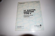 WILLIAMS 19" RASTER MONITOR TYPE C INSTRUCTION MANUAL SUPPLEMENT BOOK772