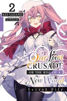 Kei Sazane Ao N Our Last Crusade or the Rise of a New Wo (Paperback) (UK IMPORT)