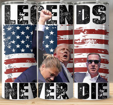 20oz Donald Trump Legends Never Die Sublimation Tumbler Bestseller